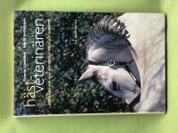 H&auml;stveterin&auml;ren 200 fr&aring;gor och svar om h&auml;stars h&auml;lsa och sjukdom