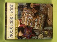 Hook, loop & lock create fun and easy locker hooked projects