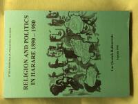 Religion and politics in Harare 1890-1980 