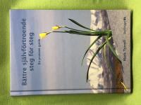B&auml;ttre sj&auml;lvf&ouml;rtroende steg f&ouml;r steg en praktisk guide