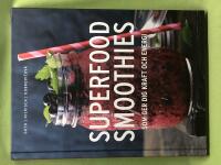 Superfood smoothies som ger dig kraft och energi