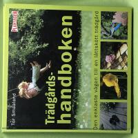 Tr&auml;dg&aring;rdshandboken - Den enklaste v&auml;gen till en l&auml;ttsk&ouml;tt tr&auml;dg&aring;rd