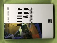 Killer app digitala strategier f&ouml;r marknadsdominans