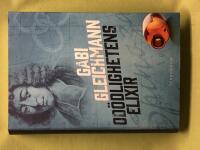 Od&ouml;dlighetens elixir 