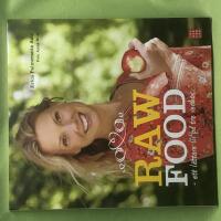 Raw food ett l&auml;ttare liv p&aring; tre veckor