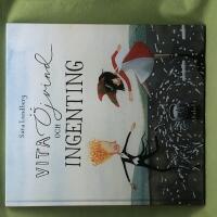 Vita, &Ouml;jvind och Ingenting 