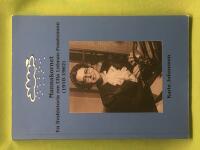 Mannakornet en livshistoria om Ulla Lidman-Frostenson (1910-1962)