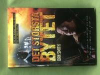 Det st&ouml;rsta bytet 