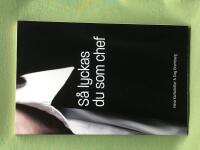 S&aring; lyckas du som chef de tio vanligaste utmaningarna - och l&ouml;sningarna