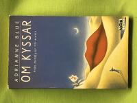 Om kyssar fr&aring;n metafysik till erotik