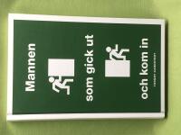 Mannen som gick ut och kom in 