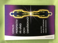 Genusperspektiv p&aring; v&aring;rd och omv&aring;rdnad 