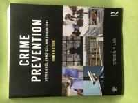 Crime prevention approaches, practices, and evaluations