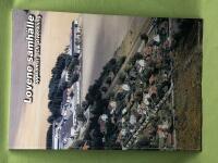 Lovene samh&auml;lle - uppkomst och utveckling