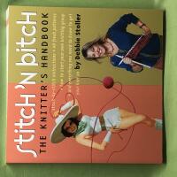 Stitch 'n bitch the knitter's handbook