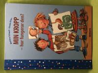 Min kropp - hur fungerar den? 