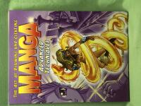 The Art of Drawing and Creating Manga Advanced Techniques