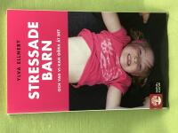 Stressade barn och vad vi kan g&ouml;ra &aring;t det