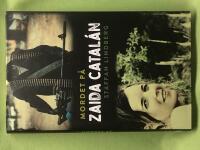 Mordet p&aring; Zaida Catal&aacute;n 