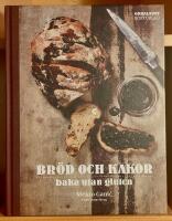 Br&ouml;d och kakor : baka utan gluten