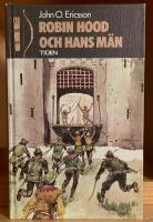Robin Hood och hans m&auml;n : &auml;ventyr i den gr&ouml;na skogen