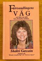 F&ouml;rvandlingens v&auml;g