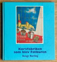 Korvfabriken som blev Fatburen