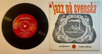 Jan Johansson &ndash; Jazz p&aring; svenska 1 7&rdquo; 1966