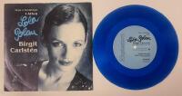 Birgit Carlst&eacute;n &ndash; S&aring;nger ur f&ouml;rest&auml;llningen I Afton Lola Blau 7&rdquo; 1987 bl&aring; vinyl