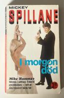 I morgon d&ouml;d Spillane Nr 4 1969