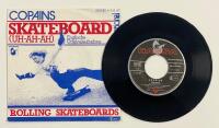 Copains &ndash; Skateboard 7&rdquo; 1977 Germany