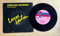 Lasse Holm &ndash; Canelloni, Macaroni (Pizzeria Fantasia) 7&rdquo; 1986