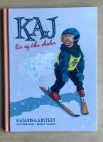 Kaj l&auml;r sig &aring;ka skidor