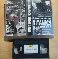 Sanningen om Titanics underg&aring;ng VHS