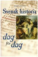 Svensk historia dag f&ouml;r dag