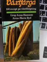 V&auml;xtf&auml;rga : 100 recept p&aring; v&auml;xtf&auml;rgning