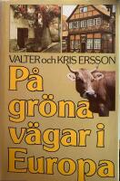 P&aring; gr&ouml;na v&auml;gar i Europa