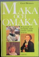 Maka och omaka : tjugo portr&auml;tt av ber&ouml;mda m&auml;ns mindre k&auml;nda hustrur