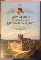 Lady Almina och verklighetens Downton Abbey