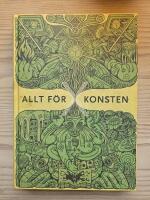 Allt f&ouml;r konsten X