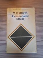 Existentialist Ethics