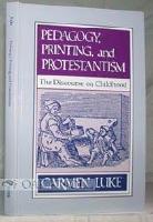 Pedagogy, Printing and Protestantism