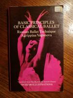 Basic Principles of Classical Ballet 
