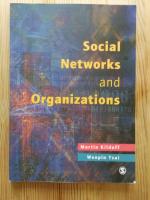Social networks and organizations