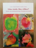Lika v&auml;rde, lika villkor?