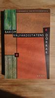 Bakom v&auml;lf&auml;rdsstatens d&ouml;rrar