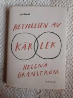 Betydelsen av k&auml;rlek