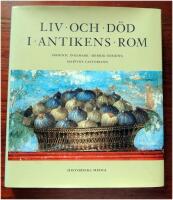 liv o d&ouml;d iantikens rom