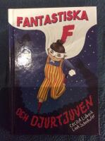 Fantastiska F och djurtjuven