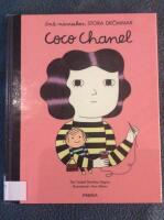 Sm&aring; m&auml;nniskor, stora dr&ouml;mmar. Coco Chanel